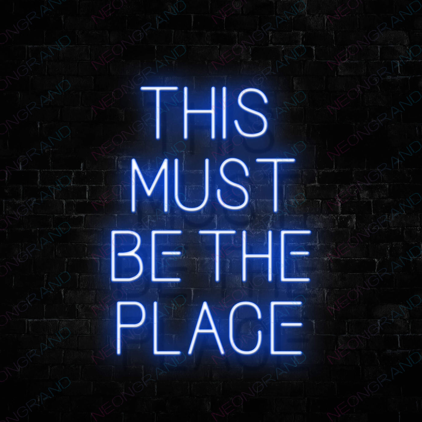 This Must Be The Place Neon Sign Blue