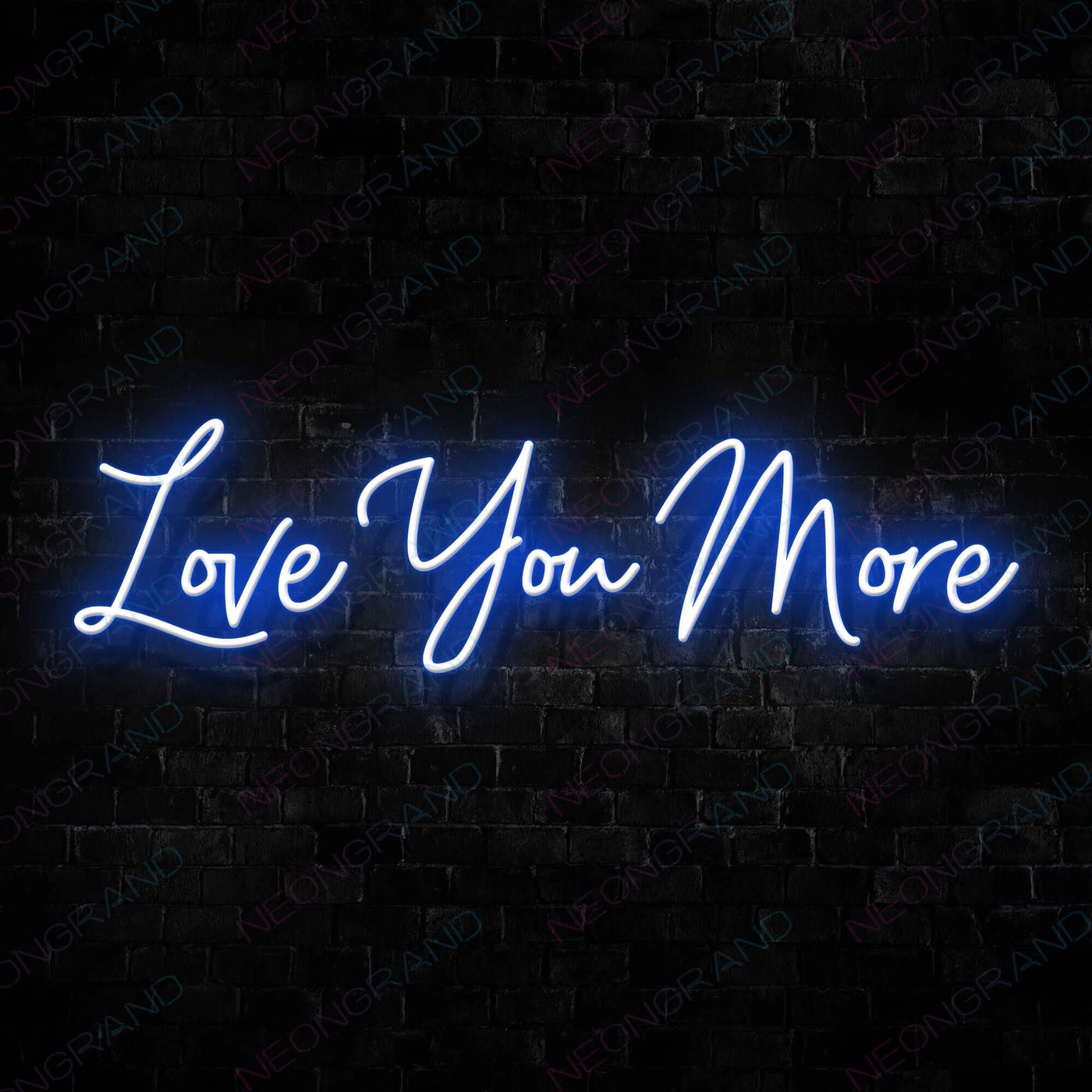 Love You More Love Neon Sign Blue
