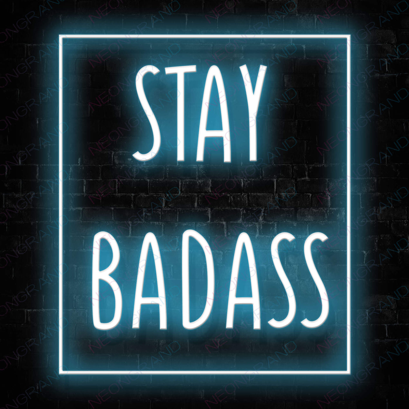 Stay Badass Girl Led Neon Sign SkyBlue