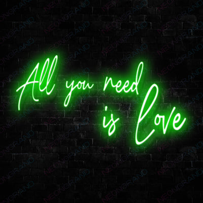 All You Need Is Love Neon Sign Green
