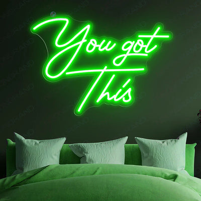 You Got This Neon Sign Inspiration Led Light green