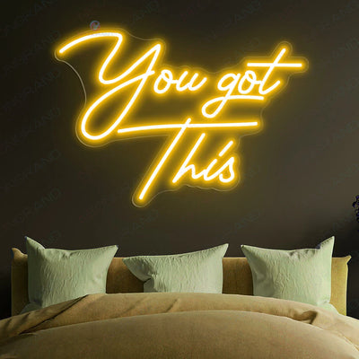 You Got This Neon Sign Inspiration Led Light orange yellow