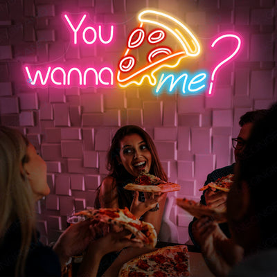 You Wanna Pizza Me Neon Sign Pizza Led Light