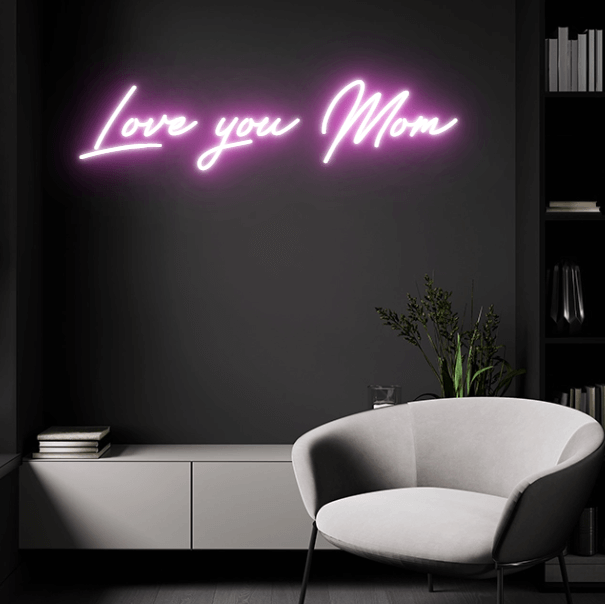 Gifts For Mom Who Doesn't Want Anything custom led neon sign