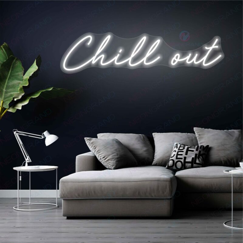 Chill Out Neon Sign Led Light WHITE